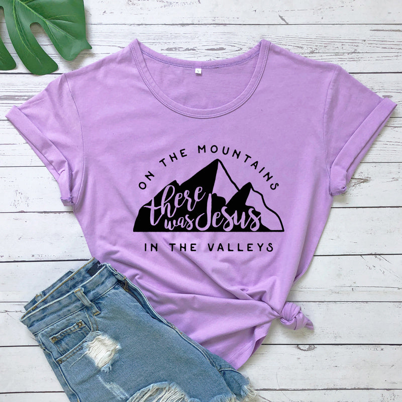 On There Is Jesus In The Valley T Shirt Casual Women's Christian Bible T Shirt