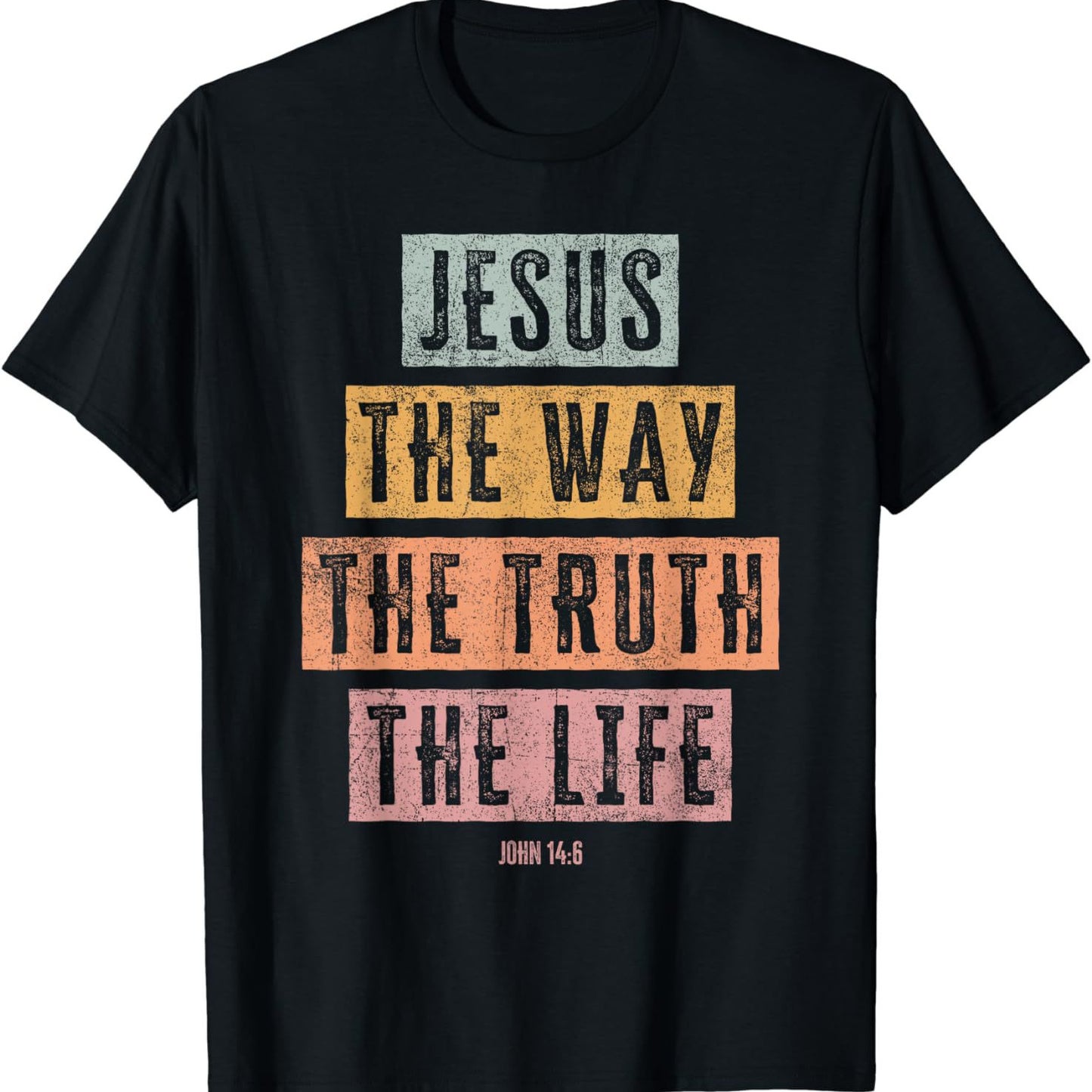 Christian T Shirt Women Men Kids The Way Truth